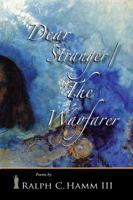 Dear Stranger / The Wayfarer 1935656813 Book Cover