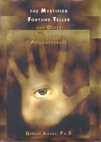 The Mystified Fortune-Teller and Other Tales from Psychotherapy 1630760374 Book Cover