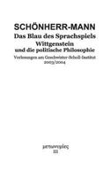 Das Blau des Sprachspiels: Wittgenstein und die politische Philosophie 3746018943 Book Cover