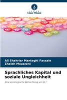 Sprachliches Kapital und soziale Ungleichheit (German Edition) 6202425679 Book Cover
