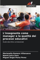 L'insegnante come manager e la qualità dei processi educativi 620688614X Book Cover