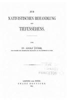 Zur Nativistischen Behandlung Des Tiefensehens (Classic Reprint) 1149614986 Book Cover