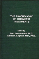 The Psychology of Cosmetic Treatments 0275913155 Book Cover