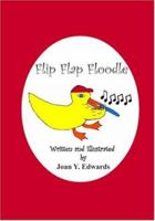 Flip Flap Floodle 1594572852 Book Cover
