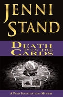 Death is in the Cards: A Pond Investigations Mystery B0DV5KDHD1 Book Cover