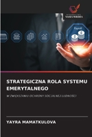 Strategiczna Rola Systemu Emerytalnego 620947375X Book Cover