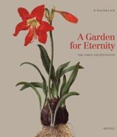 A Garden for Eternity: The Codex Liechtenstein 3716512257 Book Cover