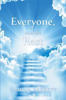 Everyone, and the Rest 1796000132 Book Cover