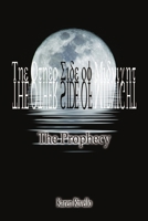 The Other Side of Midnight - The Prophecy 0557317517 Book Cover