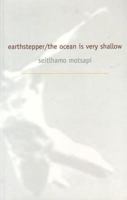 Earthstepper/the ocean is very shallow 0958454221 Book Cover