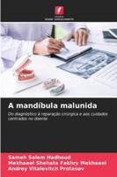 A mandíbula malunida 6209257208 Book Cover