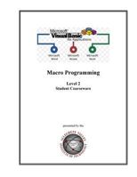 Visual Basic for Applications (VBA) Level 2: Macro Programming Student Courseware 1725536714 Book Cover