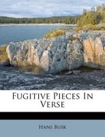 Fugitive Pieces In Verse 1179952855 Book Cover