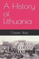 A History of Lithuania (World Histories) B0FC2NTWCT Book Cover