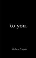 to you. B0H6QZ2QX8 Book Cover