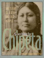 Searching for Chipeta: The Story of a Ute and Her People 1555914667 Book Cover