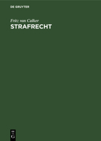 Strafrecht: Grundriß Zu Vorlesungen Und Leitfaden Zum Studium (German Edition) 3112347692 Book Cover
