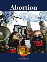 Abortion (Hot Topics) 142050116X Book Cover