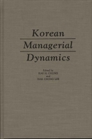 Korean Managerial Dynamics: 0275931900 Book Cover