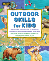 Outdoor Skills for Kids 1493073869 Book Cover