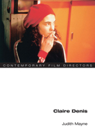 Claire Denis (Contemporary Film Directors) 0252072383 Book Cover