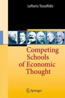 Competing Schools of Economic Thought 3642448860 Book Cover