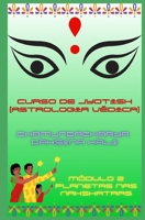 Curso Elementar de Jyotish (Astrologia Védica): Módulo 2: Planetas nas Nakshatras (Portuguese Edition) B0DWT7GCXR Book Cover
