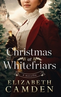 Christmas at Whitefriars 1733222596 Book Cover