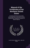 Manual of the Vertebrates of the Northern United States 1014755271 Book Cover