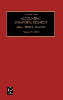 Advances in Accounting Behavioral Research, Volume 1 (Advances in Accounting Behavioral Research) 0762303328 Book Cover