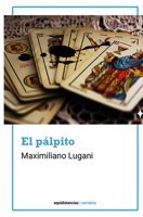 El pálpito (Spanish Edition) 6319121688 Book Cover