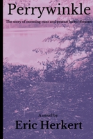 Perrywinkle - The Story of Morning Runs and Peanut Butter Dreams B0BW3BJYTG Book Cover