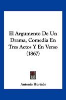 El Argumento De Un Drama... 1275136907 Book Cover