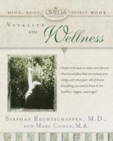 Vitality and Wellness (Omega Institute Mind, Body, Spirit) 0440508681 Book Cover