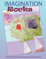 Imagination Rocks 1449003869 Book Cover