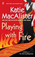Playing With Fire 0451223780 Book Cover
