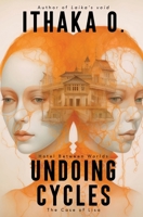 Undoing Cycles: The Case of Lisa 1637930895 Book Cover