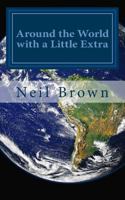 Around the World with a Little Extra 1546650210 Book Cover