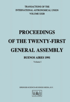 Transactions of the International Astronomical Union, Volume Xxib 079231929X Book Cover