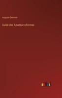 Guide des Amateurs d'Armes 3368206427 Book Cover