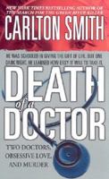Death of a Doctor (St. Martin's True Crime Library) 0312977948 Book Cover