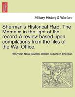 Sherman's Historical Raid 129847549X Book Cover