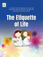 The Etiquette of Life 9697227489 Book Cover