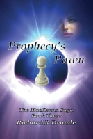 Prophecy's Pawn: The MacKenna Saga Book Three 1948266075 Book Cover