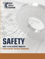 Safety: OSHA 10-HR General Industry Certification Training Workbook 0998553344 Book Cover