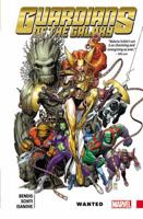 Guardians of the Galaxy: New Guard, Volume 2: Wanted 0785199519 Book Cover