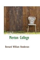 Merton College 1018914269 Book Cover