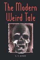 The Modern Weird Tale : A Critique of Horror Fiction 078640986X Book Cover