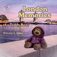 Travels with Sylvia: London Memories of a Teddy Bear B0GV4TBZKB Book Cover