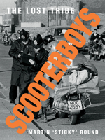 Scooterboys: The Lost Tribe 190821175X Book Cover